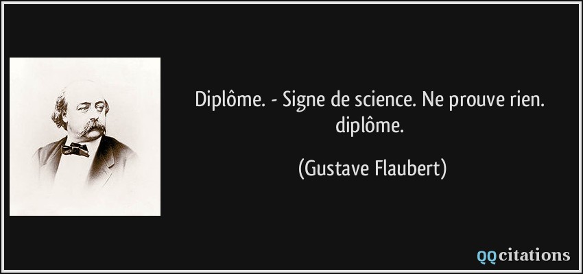 Diplome Signe De Science Ne Prouve Rien Diplome