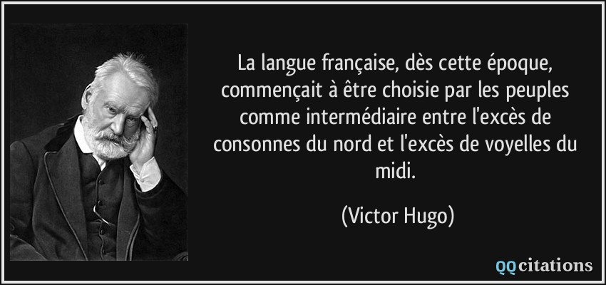 La Langue Francaise Des Cette Epoque Commencait A Etre Choisie Par Les Peuples Comme Intermediaire Entre